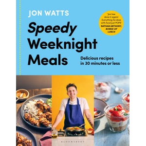 Speedy Weeknight Meals | Watts, Jon (ISBN: 9781526677457)