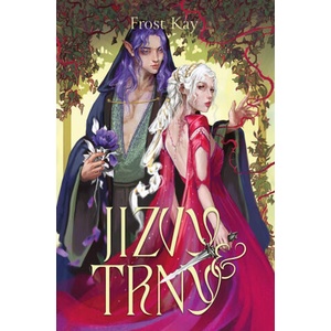 Jizvy a trny | Frost Kay (ISBN: 9788075889621)