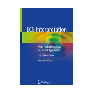 ECG Interpretation | Fred Kusumoto (ISBN: 9783030403409)