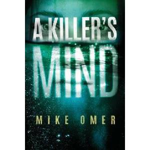 A Killer's Mind | Mike Omer (2019)