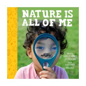 All of Me Is Nature: Exploring My Five Senses Outside | Kristiana Vellucci (2023)