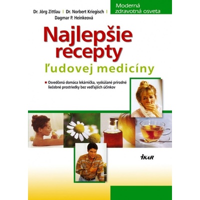 Najlepšie recepty ľudovej medicíny
