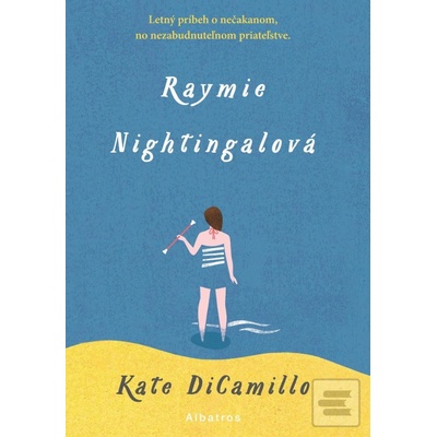 Raymie Nightingalová - Kate DiCamillo