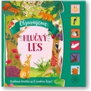 Hlučný les - Objavujeme