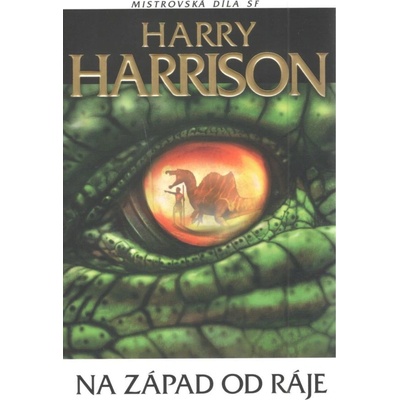 Na západ od ráje - Harry Harrison