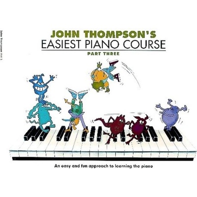 Easiest Piano Course - John Thompson
