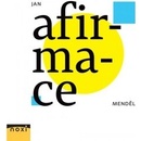 Afirmace - Jan Menděl