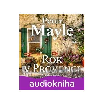 Rok v Provenci - Peter Mayle