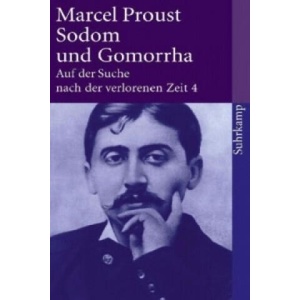 Auf der Suche nach der verlorenen Zeit. Bd. 4 | Marcel Proust, Luzius Keller, Eva Rechel-Mertens (ISBN: 9783518456446)