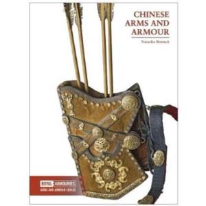 Chinese Arms and Armour | Natasha Bennett (ISBN: 9780948092893)