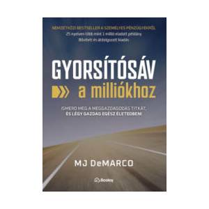 Gyorsítósáv a milliókhoz | M. J. DeMarco (2024)