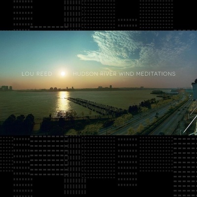 Lou Reed - Hudson River Wind Meditations LP