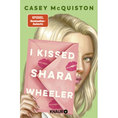 I Kissed Shara Wheeler