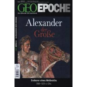 GEO Epoche / GEO Epoche 63/2013 - Alexander der Große | Peter-Matthias Gaede (2014)