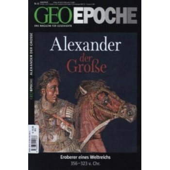 GEO Epoche / GEO Epoche 63/2013 - Alexander der Große
