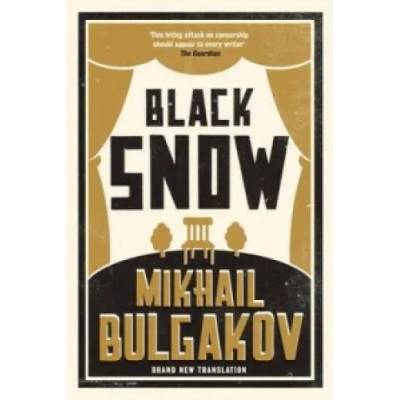 Black Snow | Mikhail Bulgakov