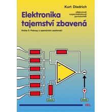 Elektronika tajemství zbavená - Kurt Diedrich