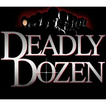 Deadly Dozen