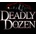 Deadly Dozen