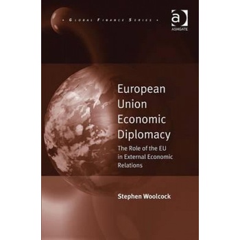 European Union Economic Diplomacy S. Woolcock