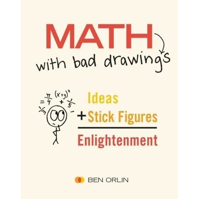 Math with Bad Drawings - Ben Orlin