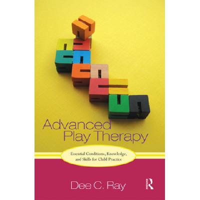 Advanced Play Therapy | Dee Ray