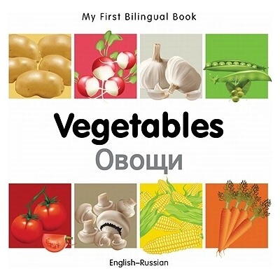 My First Bilingual Book-Vegetables English-Russian Milet PublishingBoard Books – Hledejceny.cz