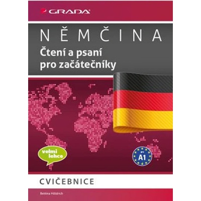 Němčina Čtení a psaní pro začátečníky A1