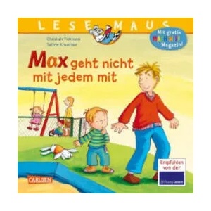 LESEMAUS 4: Max geht nicht mit jedem mit | Sabine Kraushaar (ISBN: 9783551081049)