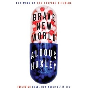 Brave New World and Brave New World Revisited Huxley AldousPevná vazba