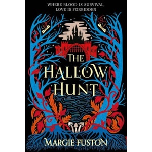 The Hallow Hunt | Margie Fuston (ISBN: 9781398534674)