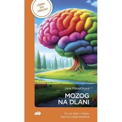 Mozog na dlani - Jana Matejíčková
