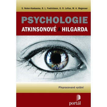 Psychologie Atkinsonové a Hilgarda - S. Nolen-Hoeksema a kol.
