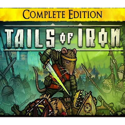 Tails of Iron (Complete Edition)