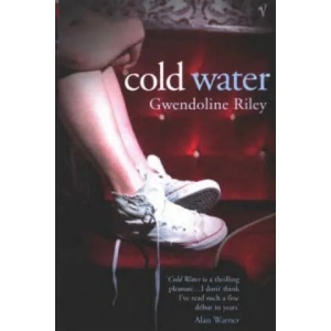 Cold Water | Gwendoline Riley (2003)