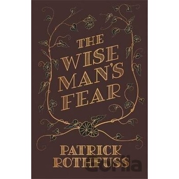 Wise Man's Fear - The Kingkiller Chronicle: Book 2 Rothfuss Patrick Pevná vazba