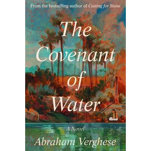 The Covenant of Water | VERGHESE ABRAHAM (ISBN: 9780802162175)