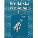 Strojárska technológia I.