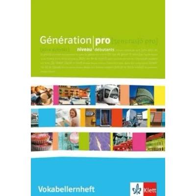 Génération pro - niveau débutants