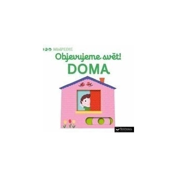 Objevujeme svět! Doma