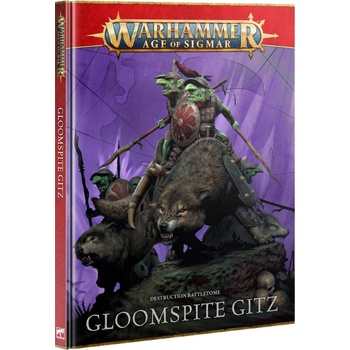 Games Workshop Destruction Battletome: Gloomspite Gitz (89-63)