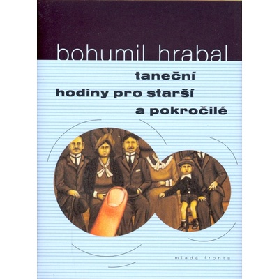 Taneční hodiny pro starší a pokročilé - Bohumil Hrabal