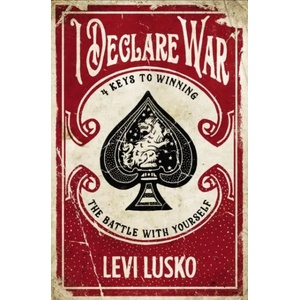 I Declare War | Levi Lusko (ISBN: 9780785220862)