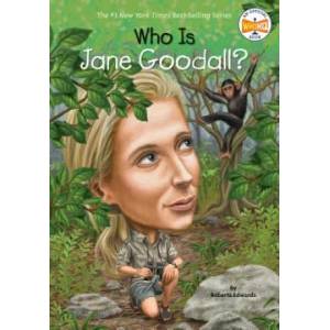 Who Is Jane Goodall? | Roberta Edwards, John O'Brien (ISBN: 9780448461922)