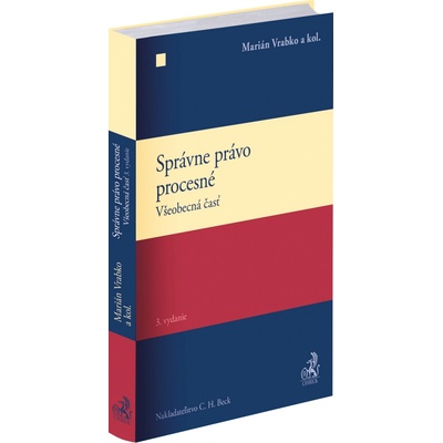 Správne právo procesné. Všeobecná časť (3. vydanie)