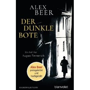 Der dunkle Bote | Alex Beer (ISBN: 9783734108976)