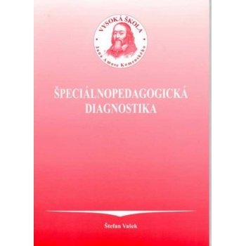 Špeciálnopedagogická diagnostika – Vašek Štefan