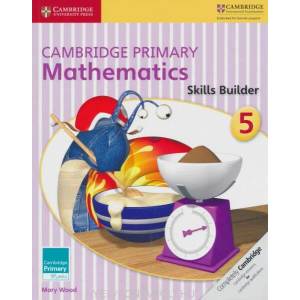 Cambridge Primary Mathematics Skills Builder 5 | Mary Wood (ISBN: 9781316509173)