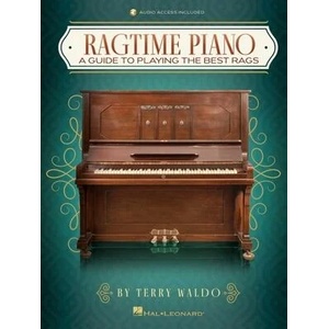 Ragtime Piano: A Guide to Playing the Best Rags by Terry Waldo | Waldo, Terry (ISBN: 9781540081186)