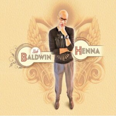 Henna - Bob Baldwin CD